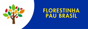 Florestinha Pau Brasil